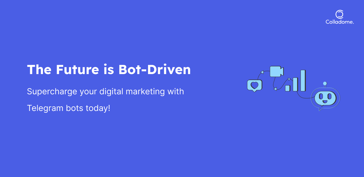 The future of Bot-Driven